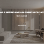 Top 6 Interior Design Trends For 2025 (Revealed)